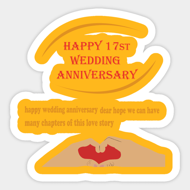 happy 17st wedding anniversary Sticker by best seller shop